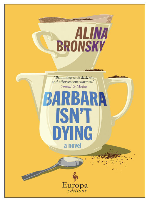 Title details for Barbara Isn't Dying by Alina Bronsky - Available